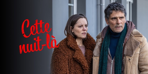 Rendez-vous à Gérardmer ce soir pour l&rsquo;avant-première de la série « Cette nuit-là » !