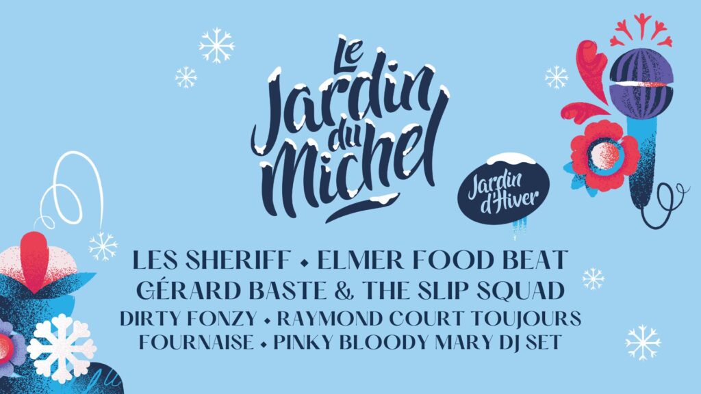 Le Jardin du Michel vous donne rendez-vous le 1er février pour sa version hivernale