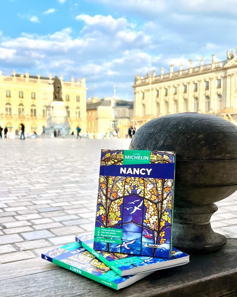 Le Guide Michelin Nancy 2025 : Une immersion culturelle et touristique inédite au cœur de la Métropole