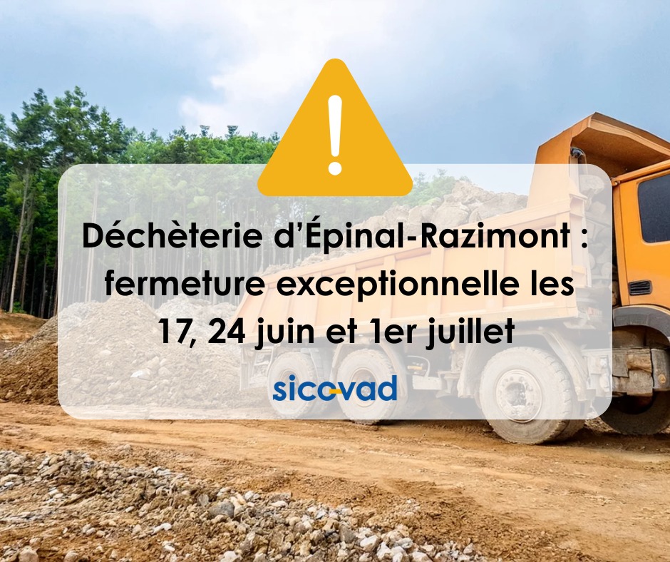 La déchèterie d&rsquo;Épinal-Razimont fermée pendant 3 jours
