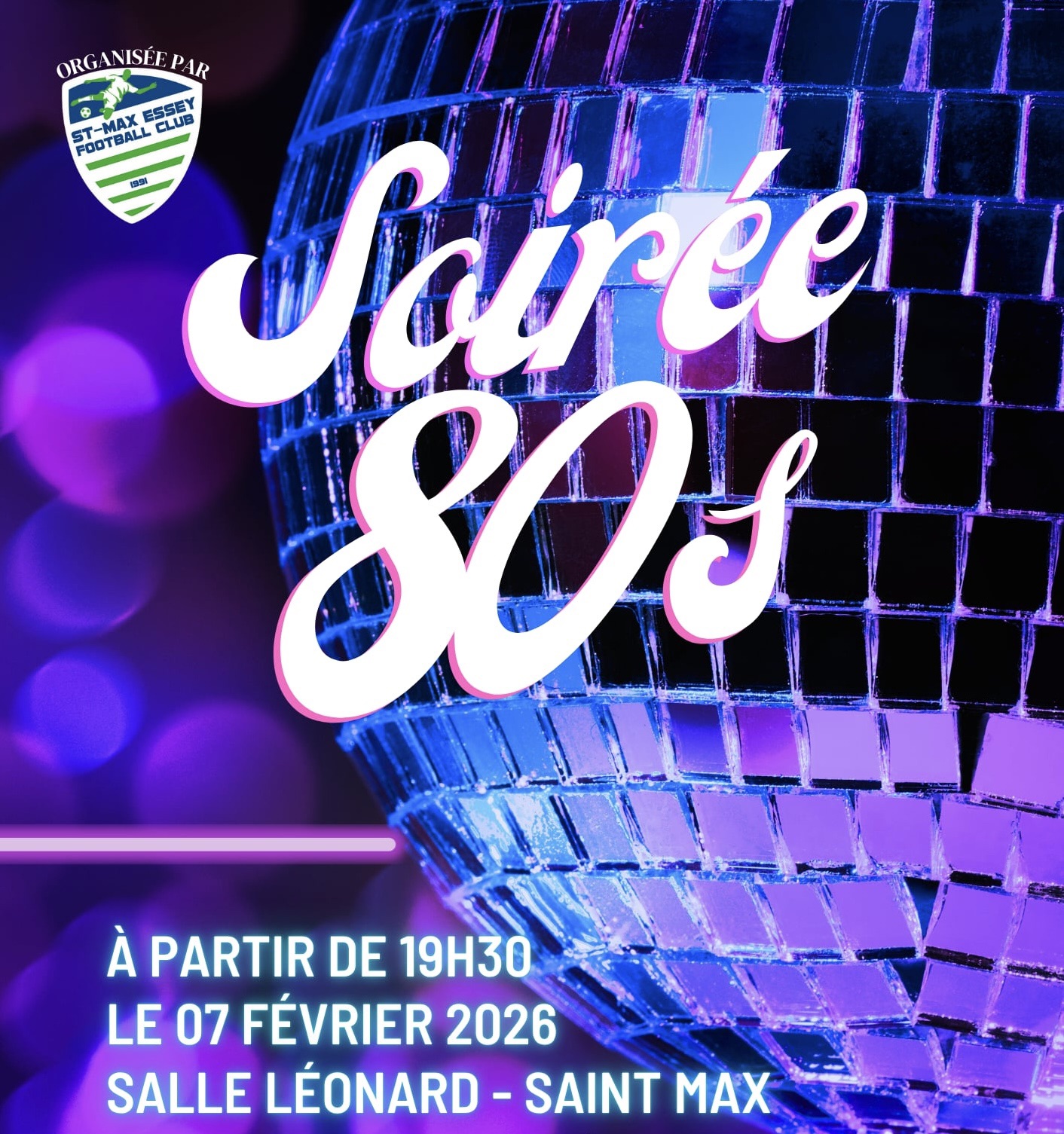 SOIREE ANNEES 80 à SAINT MAX