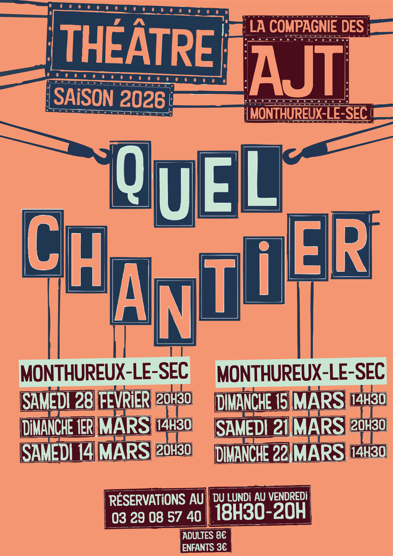 PIÈCE DE THÉÂTRE « QUEL CHANTIER » À MONTHUREUX LE SEC