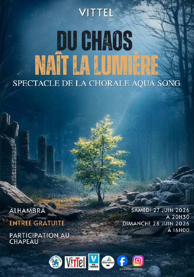 SPECTACLE « DU CHAOS NAIT LA LUMIERE » à  VITTEL