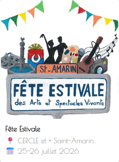 FÊTE ESTIVALE DES ARTS ET SPECTACLES VIVANTS à SAINT-AMARIN