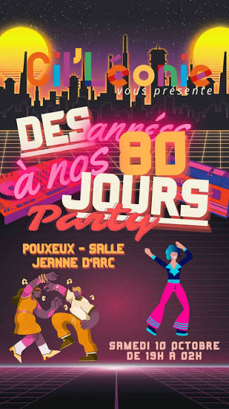 SOIRÉE ANNÉES 80 À NOS JOURS à POUXEUX